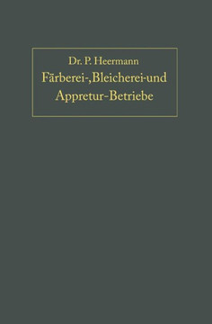 Anlage, Ausbau Und Einrichtungen Von F?rberei-, Bleicherei- Und Appretur-Betrieben
