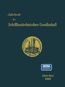 Jahrbuch Der Schiffbautechnischen Gesellschaft: Zehnter Band