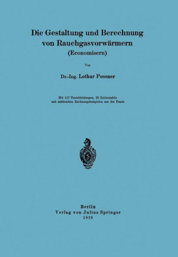 Die Gestaltung Und Berechnung Von Rauchgasvorw?rmern (Economisern)
