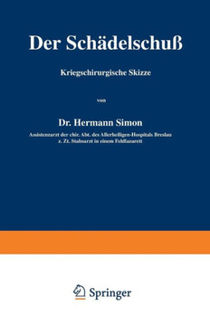 Der Sch?delschu?: Kriegschirurgische Skizze