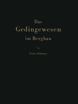 Das Gedingewesen Im Bergbau