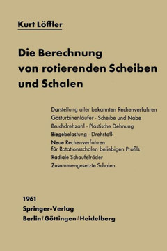 Die Berechnung Von Rotierenden Scheiben Und Schalen