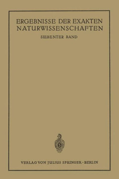 Ergebnisse Der Exakten Naturwissenschaften: Siebenter Band