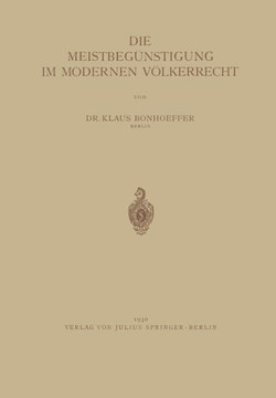 Die Meistbeg?nstigung Im Modernen V?lkerrecht