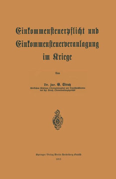 Einkommensteuerpflicht Und Einkommensteuerveranlagung Im Kriege