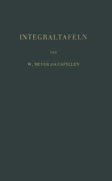 Integraltafeln: Sammlung Unbestimmter Integrale Elementarer Funktionen