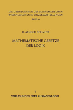 Mathematische Gesetze Der Logik I: Vorlesungen ?ber Aussagenlogik