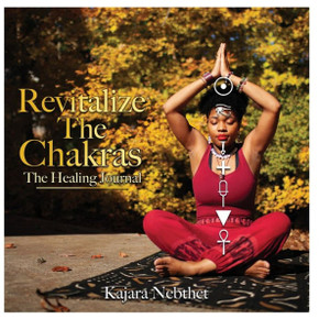 Revitalize Your Chakras A Healing Journal Revitalize Your Chakras A Healing Journal