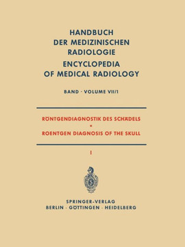 R?ntgendiagnostik Des Sch?dels I / Roentgen Diagnosis of the Skull I