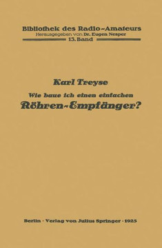 Wie Baue Ich Einen Einfachen R?hren-Empf?nger?