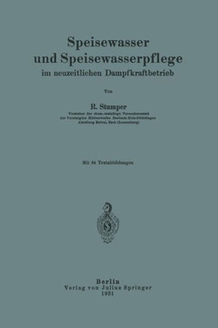 Speisewasser Und Speisewasserpflege Im Neuzeitlichen Dampfkraftbetrieb