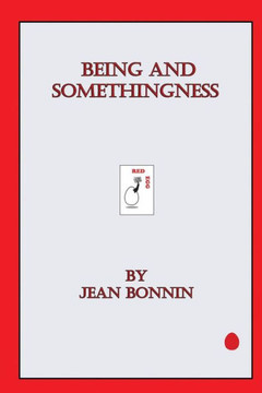 Being And Somethingness