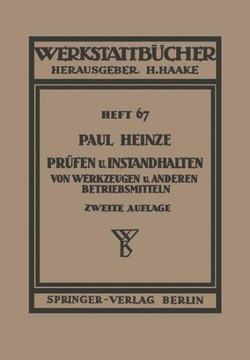 Pr?fen Und Instandhalten Von Werkzeugen Und Anderen Betriebshilfsmitteln