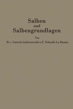Salben Und Salbengrundlagen: Ein Leitfaden F?r ?rzte Und Apotheker Salben Und Salbengrundlagen: Ein Leitfaden F?r ?rzte Und Apotheker