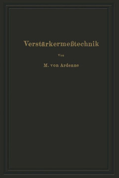 Verst?rkerme?technik: Instrumente Und Methoden