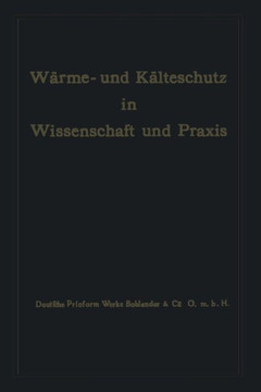 W?rme- Und K?lteschutz in Wissenschaft Und PRAXIS