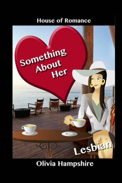 Lesbian: Something About Her Lesbian: Something About Her