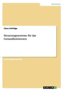 Steuerungssysteme f?r das Gesundheitswesen Steuerungssysteme f?r das Gesundheitswesen