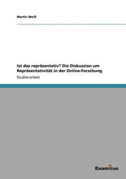 Ist das repr?sentativ? Die Diskussion um Repr?sentativit?t in der Online-Forschung