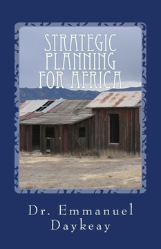 Strategic Planning For Africa Strategic Planning For Africa
