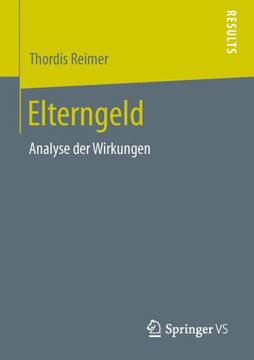 Elterngeld: Analyse Der Wirkungen