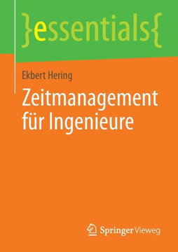 Zeitmanagement F?r Ingenieure