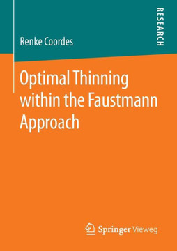Optimal Thinning Within the Faustmann Approach