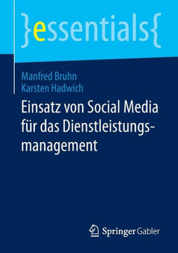 Einsatz Von Social Media F?r Das Dienstleistungsmanagement