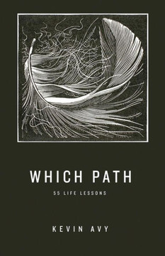Which Path 55 Life Lessons