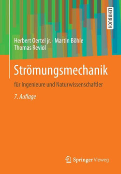 Str?mungsmechanik: F?r Ingenieure Und Naturwissenschaftler