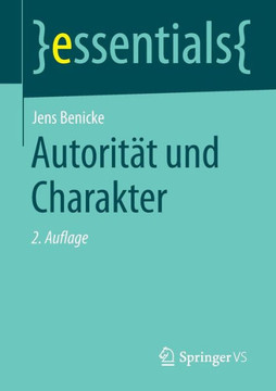 Autorit?t Und Charakter
