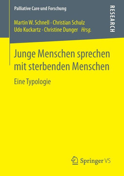 Junge Menschen Sprechen Mit Sterbenden Menschen: Eine Typologie