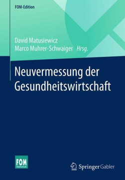 Neuvermessung Der Gesundheitswirtschaft