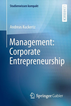 Management: Corporate Entrepreneurship Management: Corporate Entrepreneurship