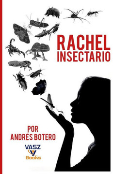 Rachel Insectario (Spanish Edition)