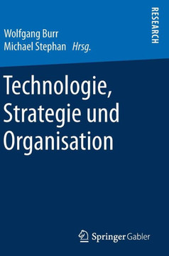 Technologie, Strategie Und Organisation