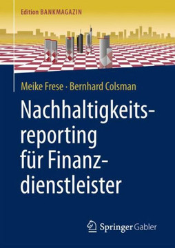 Nachhaltigkeitsreporting F?r Finanzdienstleister