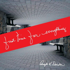 First Time For Everything