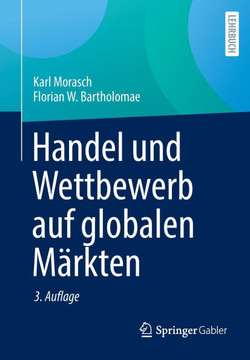 Handel Und Wettbewerb Auf Globalen M?rkten
