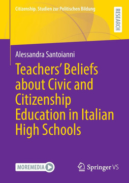 Teachers' Beliefs about Civic and Citizenship Education in Italian High Schools