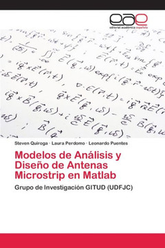 Modelos de An?lisis y Dise?o de Antenas Microstrip en Matlab