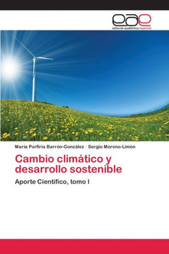 Cambio clim?tico y desarrollo sostenible