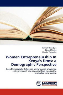 Women Entrepreneurship in Kenya's Firms: A Demographic Perspective