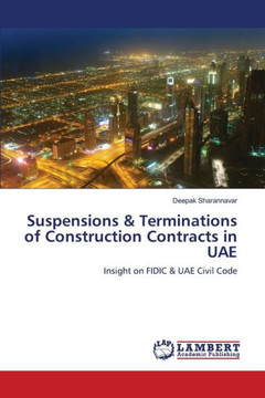 Suspensions & Terminations of Construction Contracts in UAE