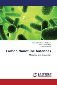 Carbon Nanotube Antennas Carbon Nanotube Antennas