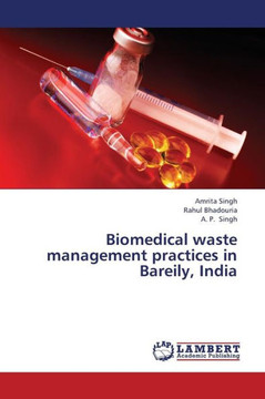 Biomedical Waste Management Practices in Bareily, India