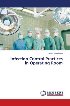 Infection Control Practices in Operating Room
