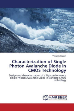 Characterization of Single Photon Avalanche Diode in CMOS Technology Characterization of Single Photon Avalanche Diode in CMOS Technology