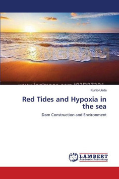 Red Tides and Hypoxia in the sea