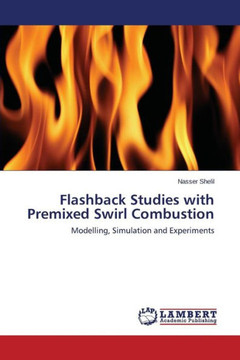 Flashback Studies with Premixed Swirl Combustion